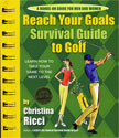 Reach Your Goals - Survival Guide for Men and Women
